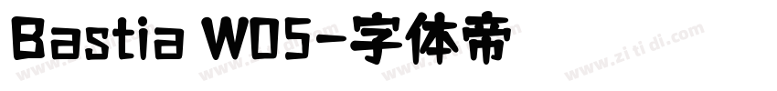 Bastia W05字体转换